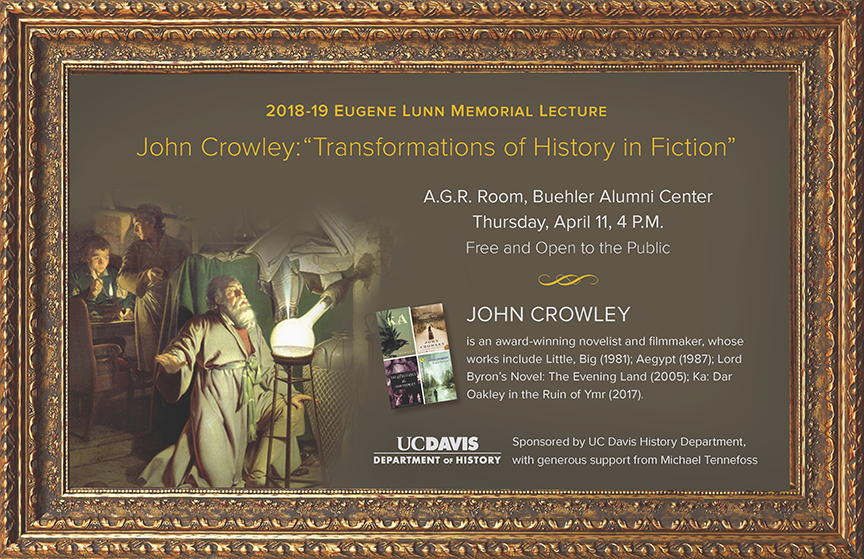 Poster promoting UC Davis Lunn Lecture by author John Crowley 
