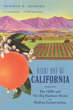 Book cover: Right Out of California by Kathryn Olmsted