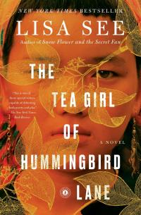 Book cover of The Tea Girl of Hummingbird Land by Lisa See